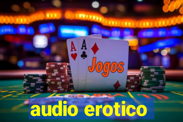 audio erotico